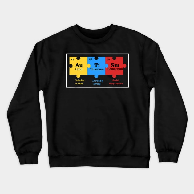 Autism Chemical Elements Awareness Crewneck Sweatshirt by CarolIrvine